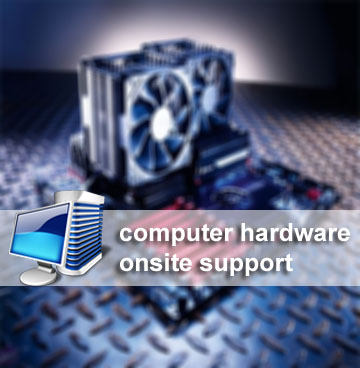 Computer Hardware Onsite Support
